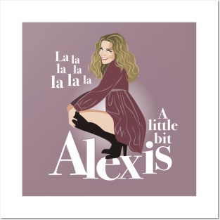 A little bit Alexis Posters and Art